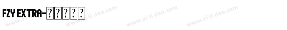 fzy extra字体转换
